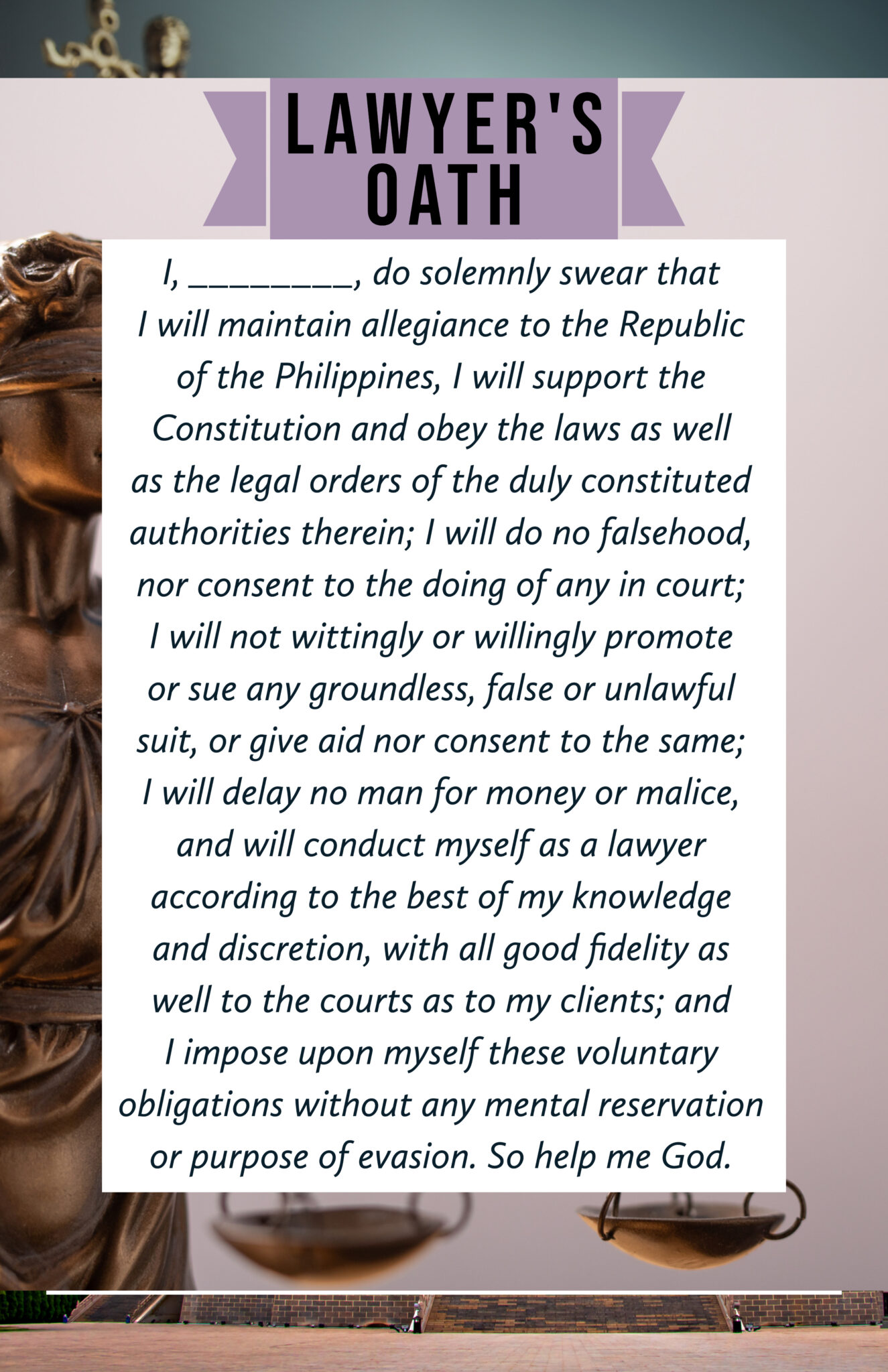 The Lawyer’s Oath PINAY JURIST